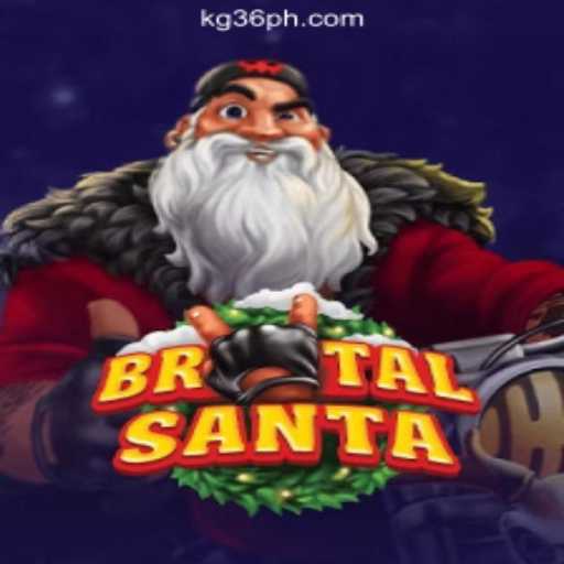 Experience the Thrill of BrutalSanta at KG36.COM Online Casino Philippines