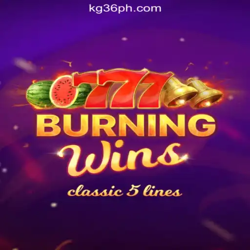Explore the Exciting World of BurningWins at KG36.COM Online Casino Philippines