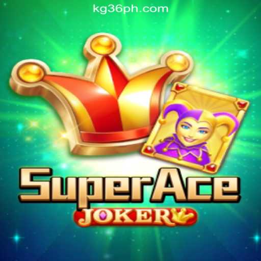 Discovering SuperAceJoker: The Exciting Online Game at KG36.COM Online Casino Philippines