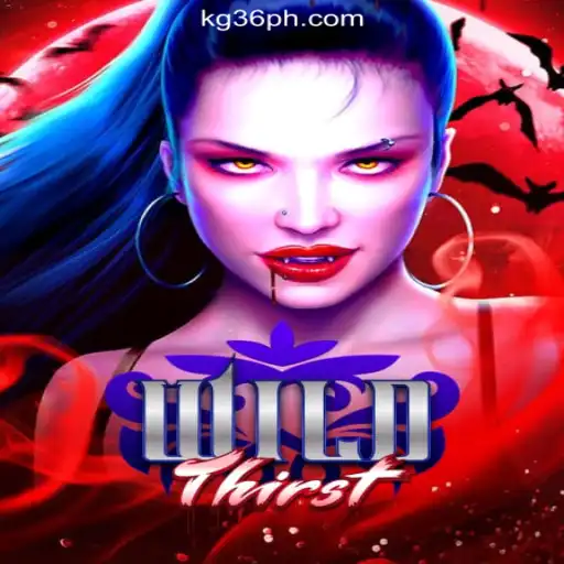 Exploring the Exciting World of WildThirst: A Thrilling Game at KG36.COM Online Casino Philippines